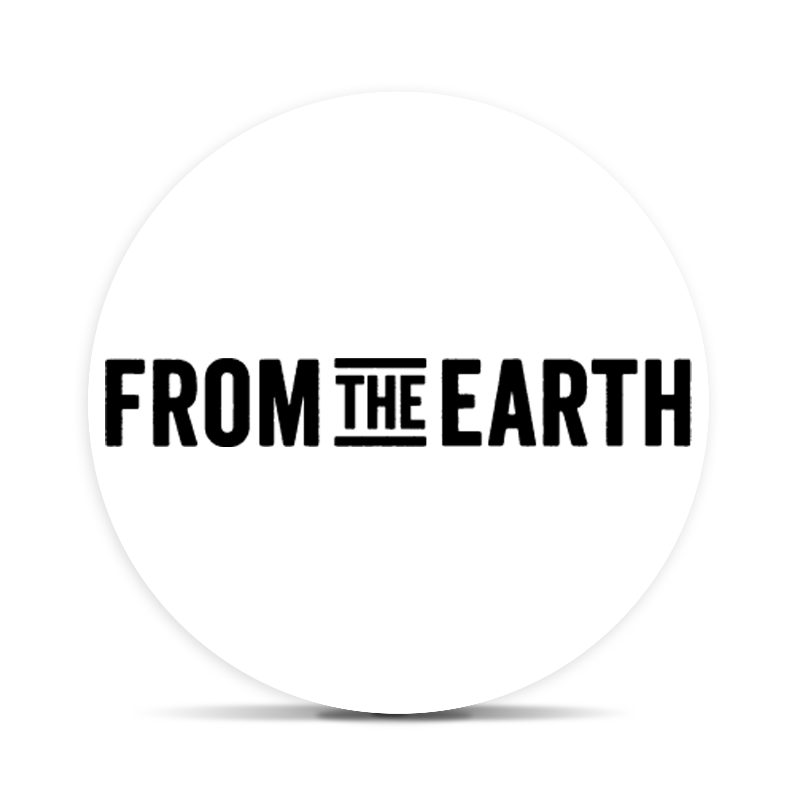 From The Earth
