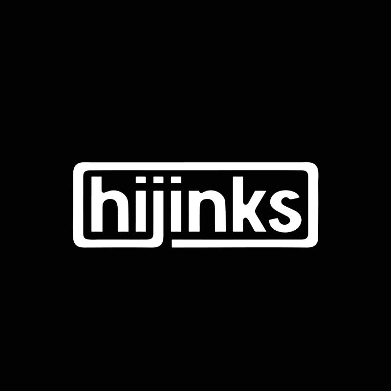 Hijinks