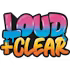 Loud+Clear