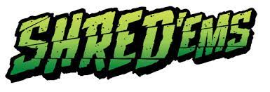 SHRED'EMS