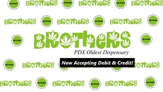 Brothers Cannabis- Sellwood