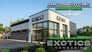 Exotics Cannabis - Pontiac NOW OPENED!!