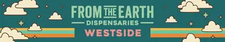 From The Earth Dispensary Westside