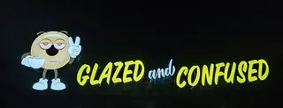 Glazed and Confused