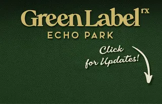 Green Label Rx Echo Park