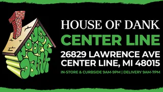 House of Dank Recreational Cannabis - Center Line