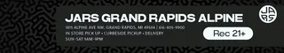 JARS Cannabis - Grand Rapids Alpine