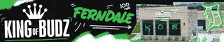 King of Budz - Ferndale