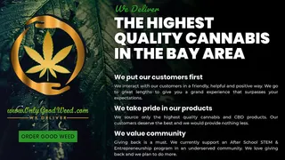Only Good Weed