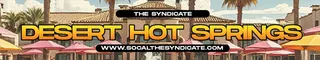 The Syndicate - Desert Hot Springs