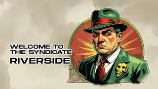 The Syndicate - Riverside