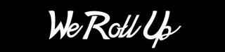 We Roll Up